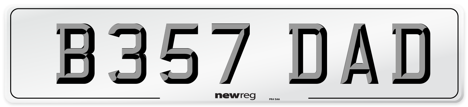 B357 DAD Number Plate from New Reg